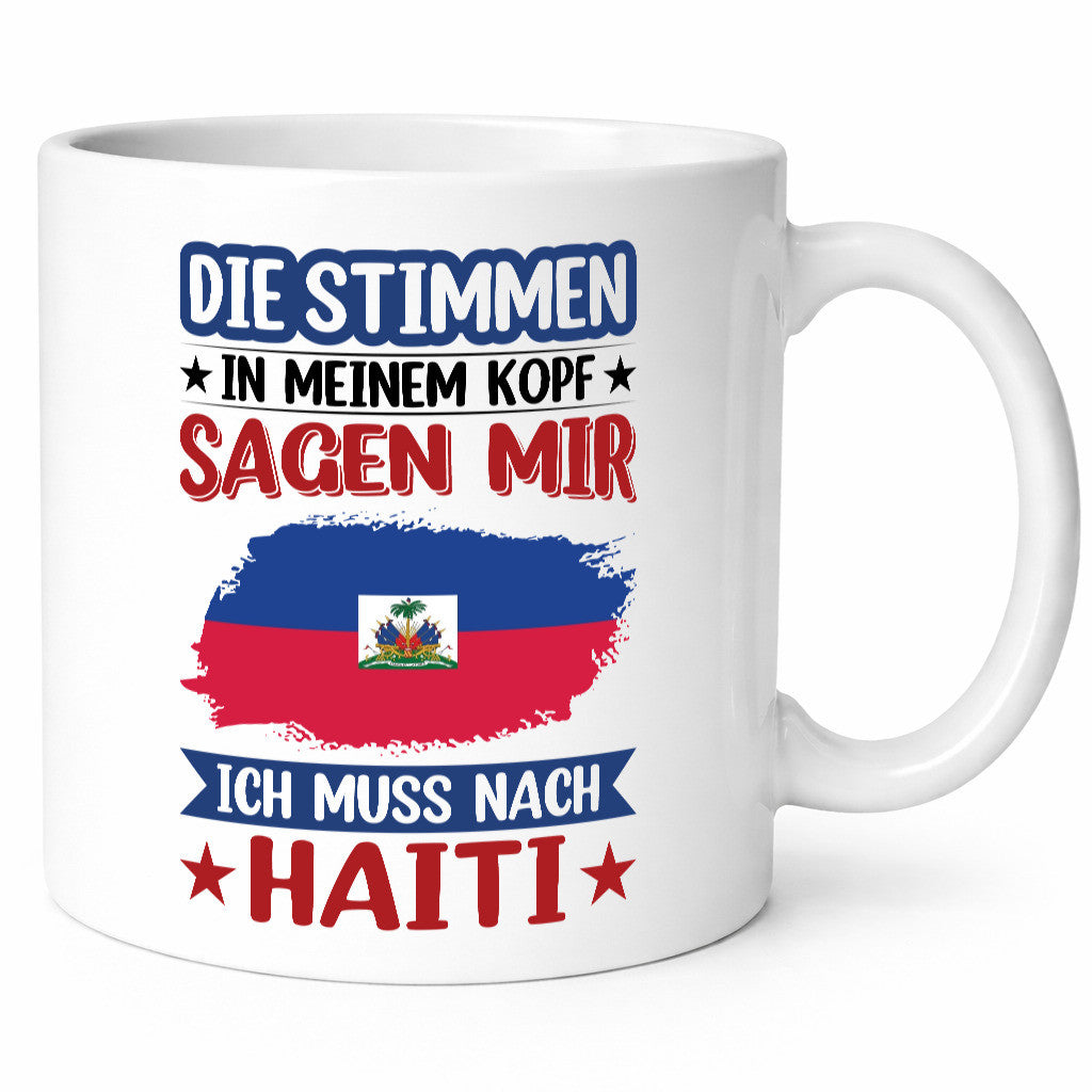 Haiti | Urlaub Stimmen in meinem Kopf Traumland Geschenkidee Humor Tasse