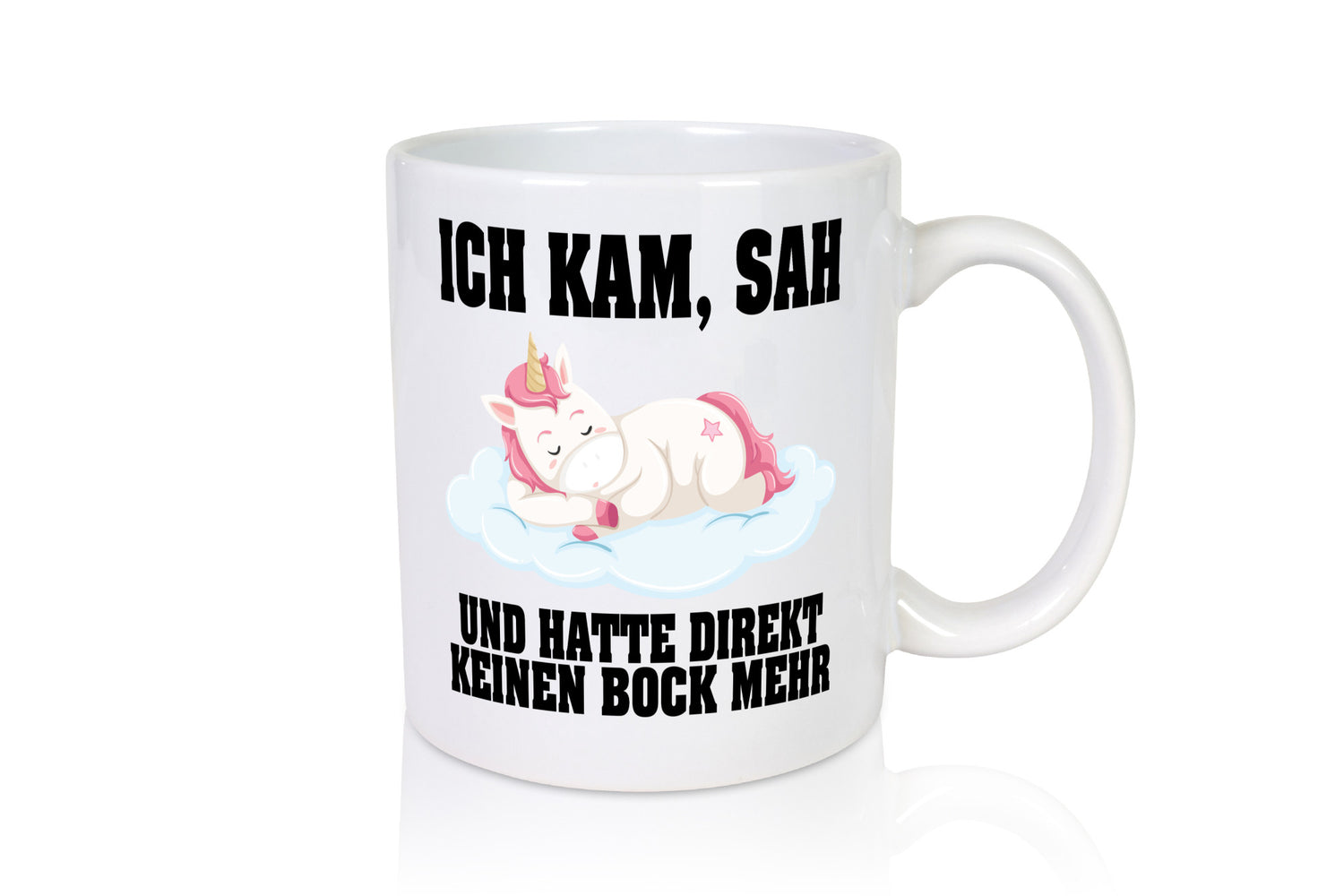 Ich kam, sah hatte direkt keinen Bock | Einhorn Schlafen lustiger Spruch