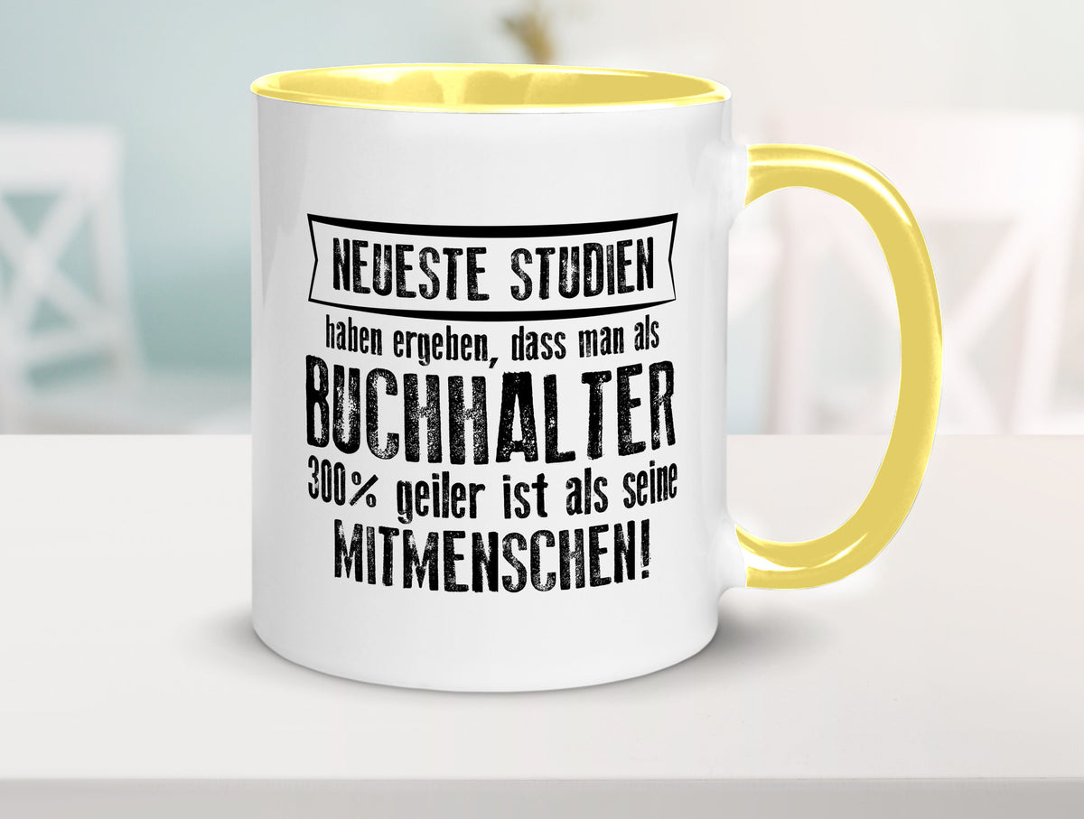 Neuste Studien: Buchhalter | Buchhaltung Humor Geschenkidee Tasse