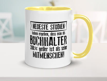 Neuste Studien: Buchhalter | Buchhaltung Humor Geschenkidee Tasse