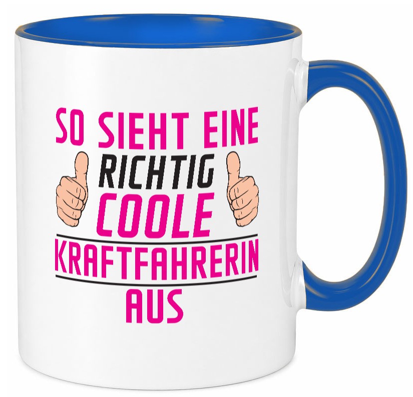 Richtig Coole Kraftfahrerin | Lastwagen LKW Fahrerin lustig Humor Geschenkidee Tasse