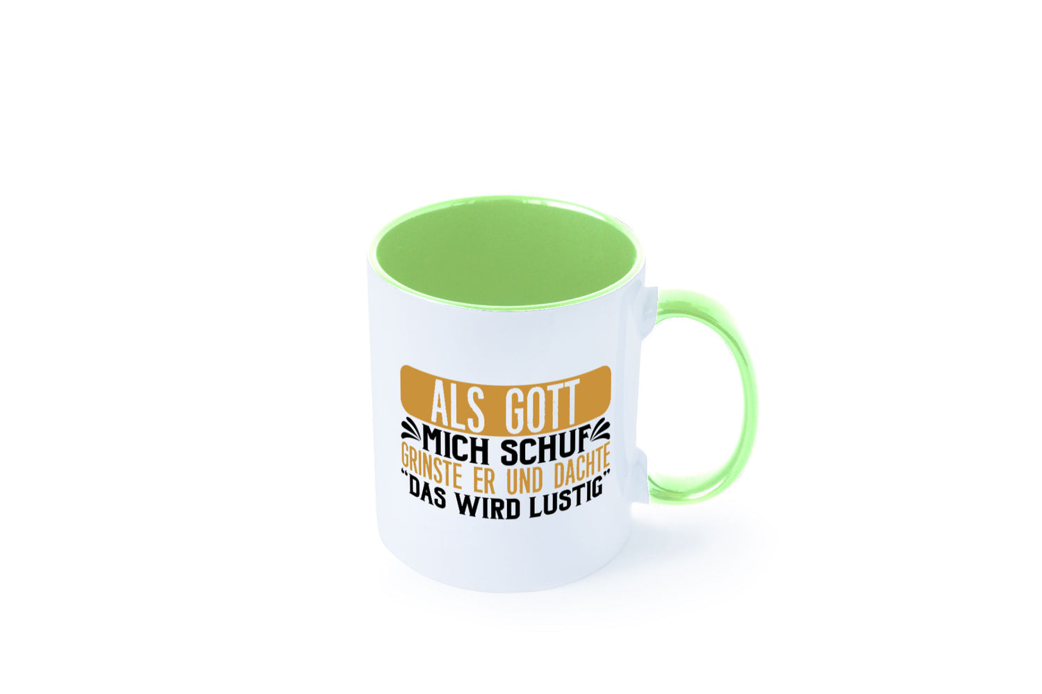 Als Gott mich Schuf Grinste er lustiger Spruch Geschenk Humor Geschenkidee Tasse