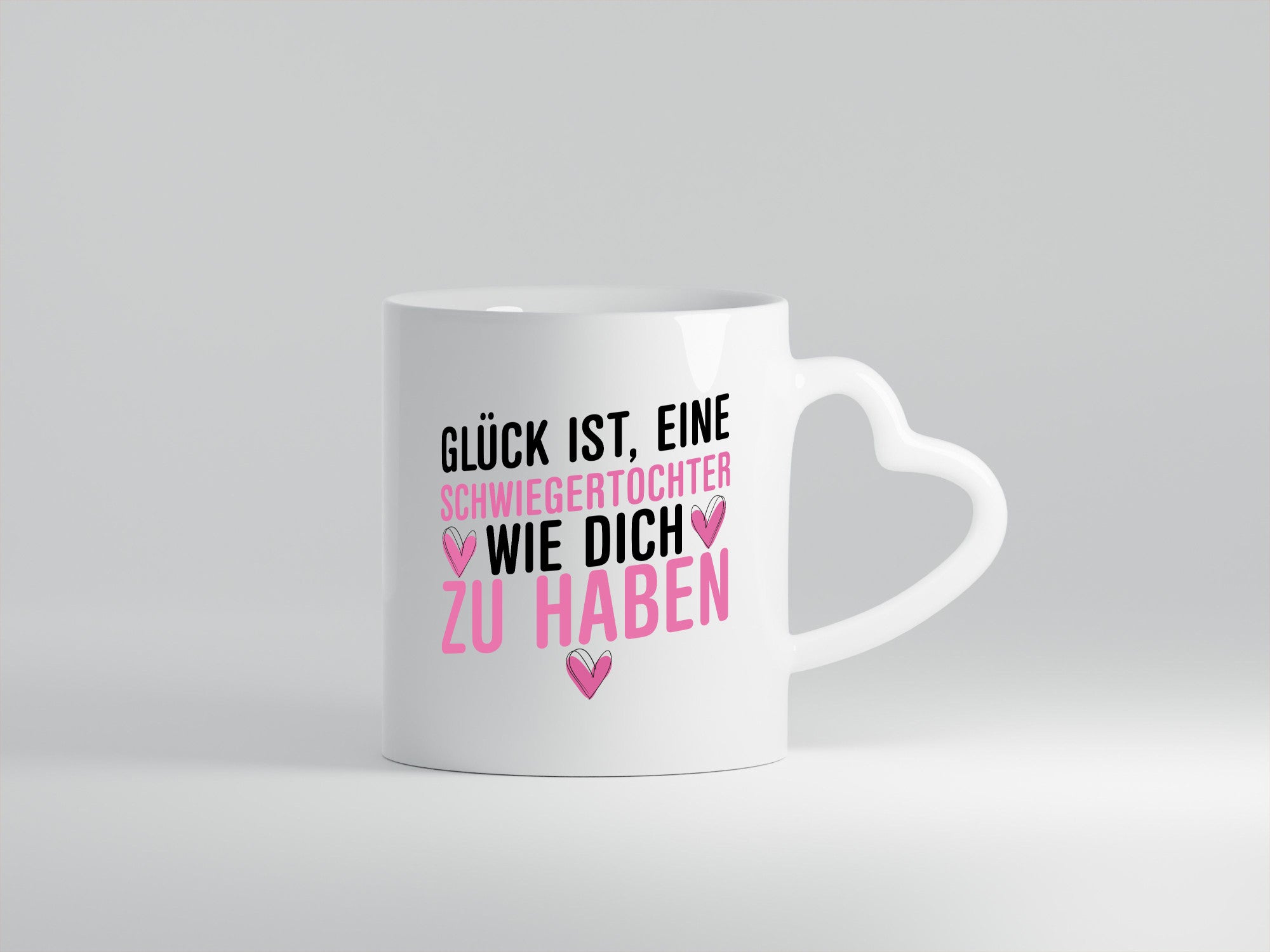Schwiegertochter wie dich | Glück Kompliment Geburtstag lustiger Spruch