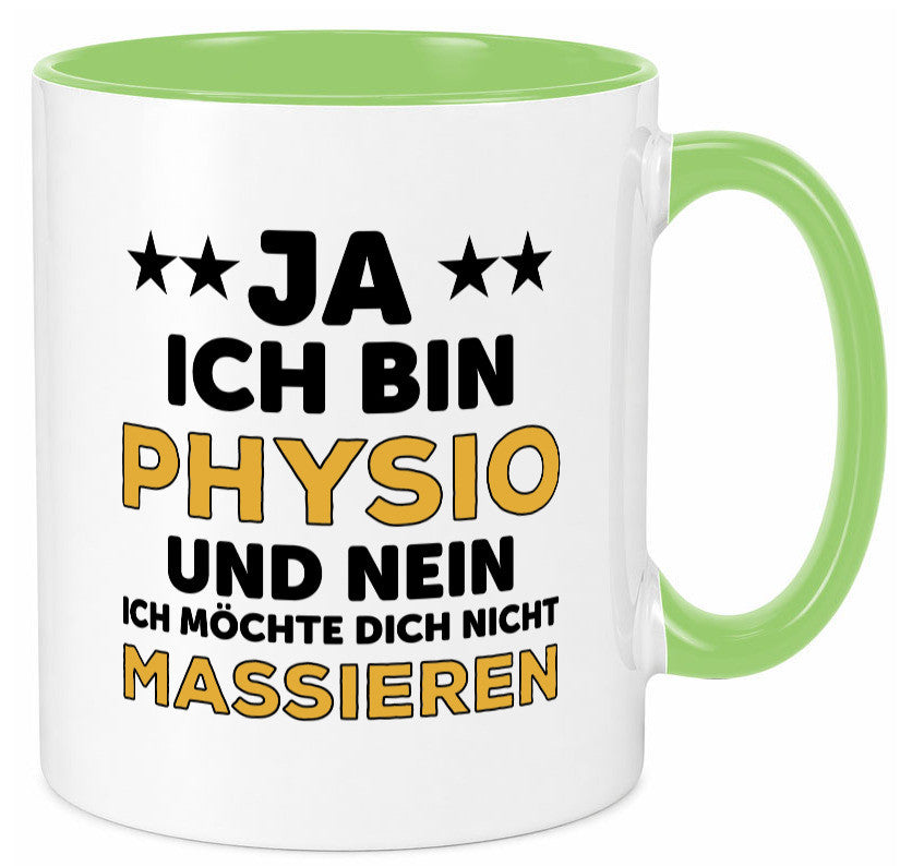Ich bin Physio | lustige Spruch Tasse Physiotherapeut Geschenkidee Humor