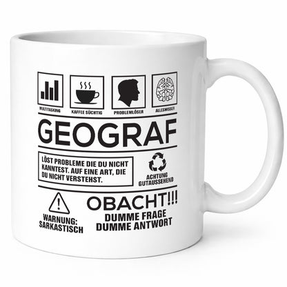 Achtung Probleme Geograf | Geografie Geschenkidee Humor Tasse