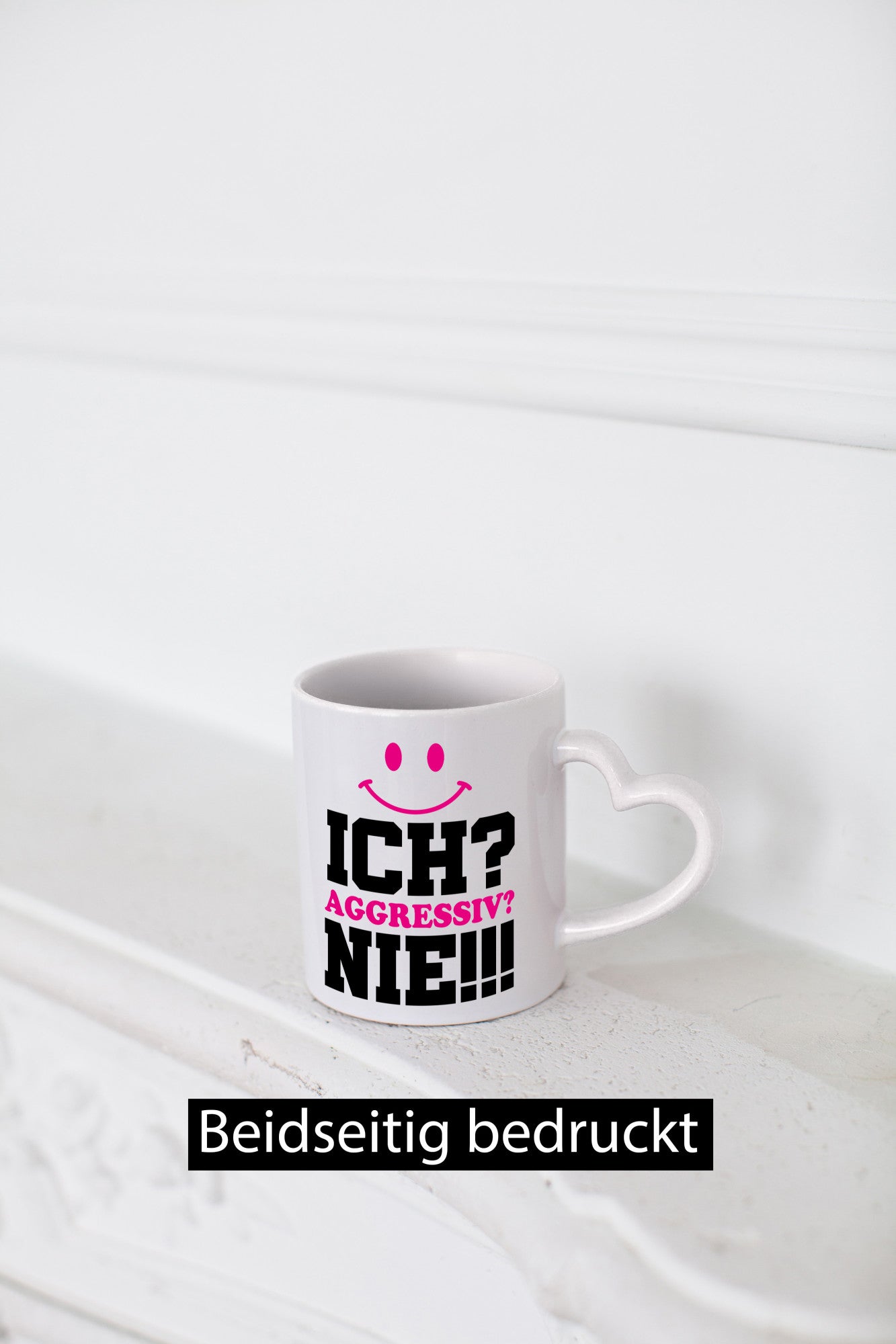 Ich? Aggressiv? Nie!!! Geschenkidee Humor Tasse