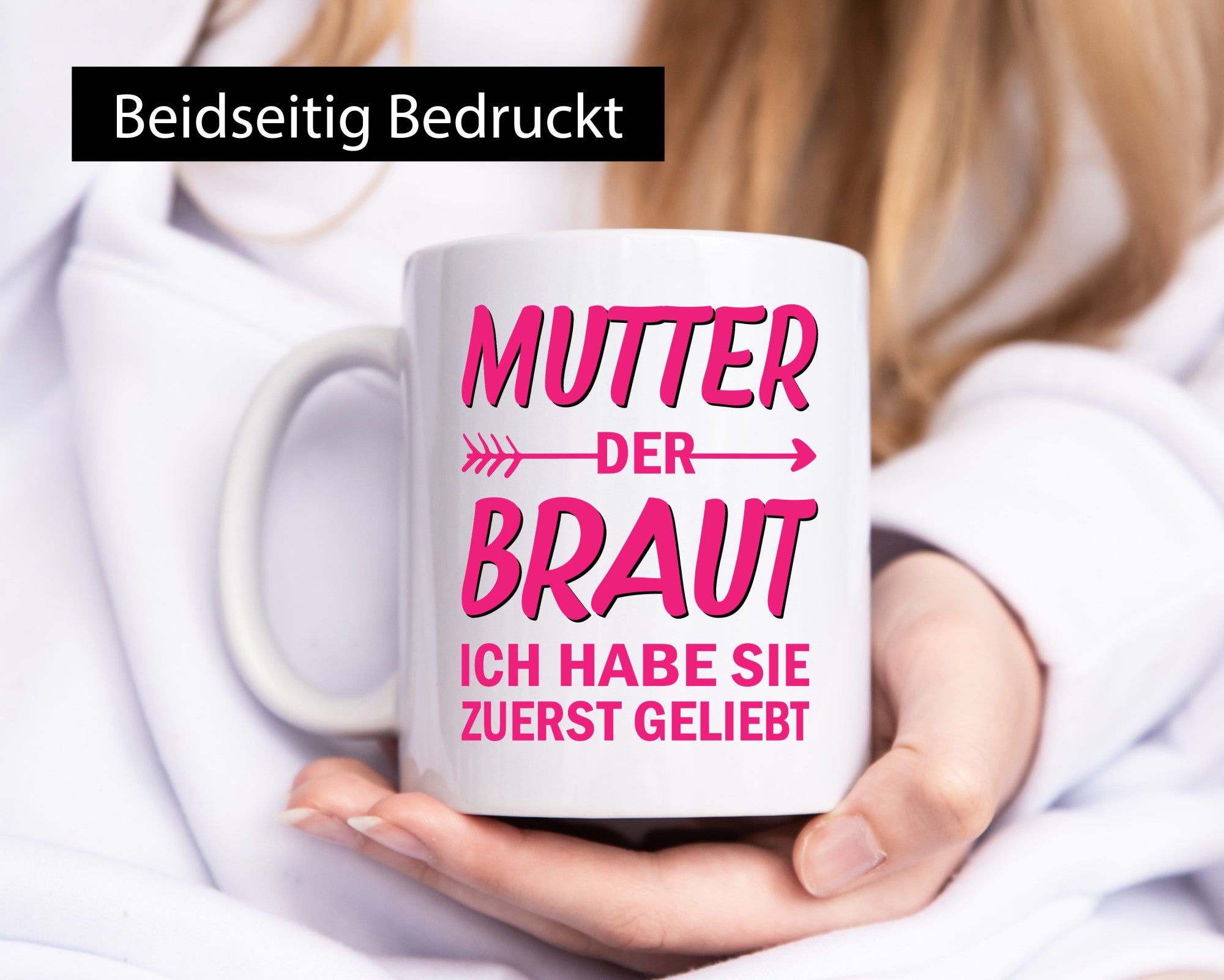 Mutter der Braut ich hab sie zuerst geliebt | JGA Hochzeit Geschenk Familie