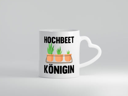 Hochbeetkönigin | Gartenarbeit Gärtnern Pflanze Geschenk Arbeit Kollegen Büro