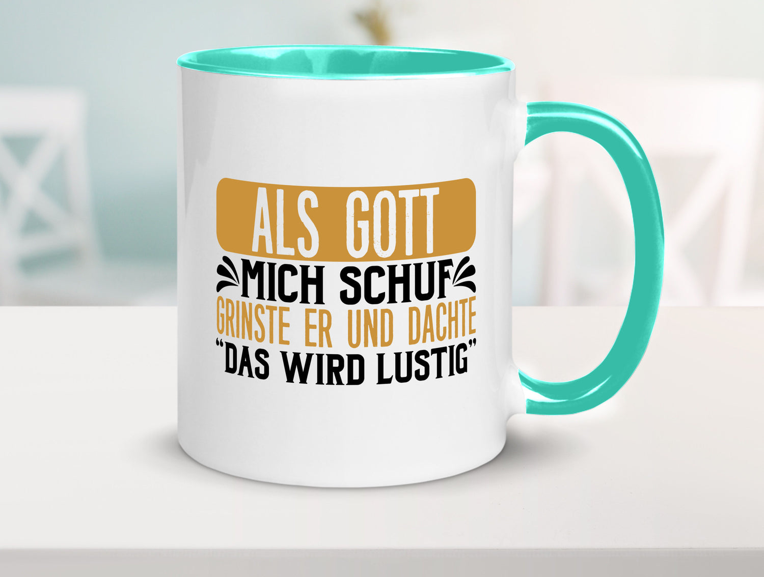 Als Gott mich Schuf Grinste er lustiger Spruch Geschenk Humor Geschenkidee Tasse