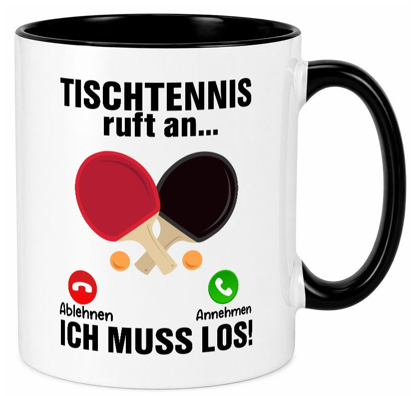 Tischtennis ruft an | Tennis spielen v2 Humor Geschenkidee Tasse