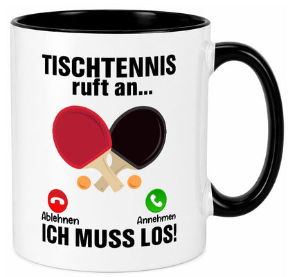 Tischtennis ruft an | Tennis spielen v2 Humor Geschenkidee Tasse
