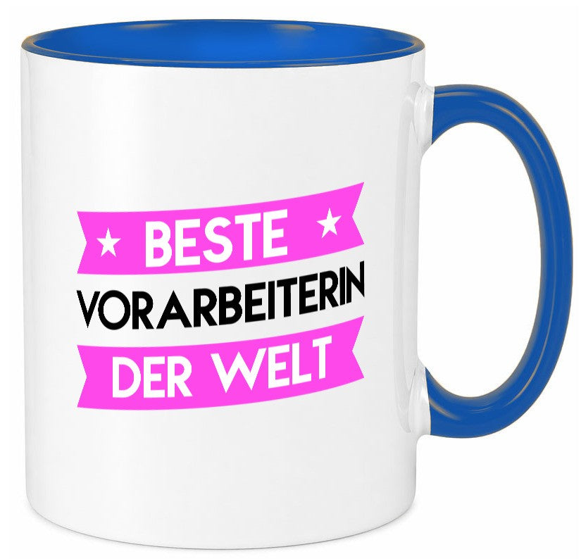 Beste Vorarbeiterin | Kollegin Teamleiter Geschenkidee Arbeit Kollegen Büro Tasse