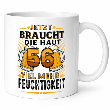 56 braucht die haut mehr Feuchtigkeit | 56. Geburtstag lustiger Spruch Geschenk