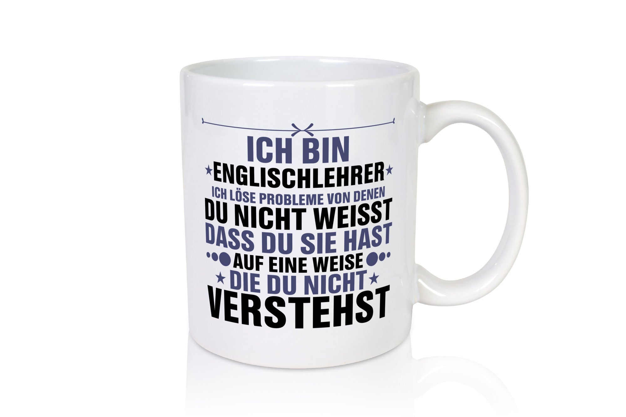 Löse Probleme: Englischlehrer | Schule Englisch Humor Geschenkidee Tasse