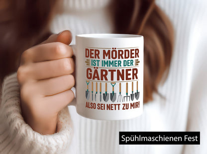 Mörder ist im Garten sei also Nett | Gärtner Opa v2 lustiger Spruch Geschenk