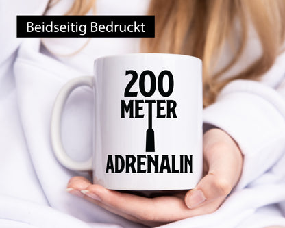 200 Meter Adrenalin v2 lustig Humor Geschenkidee Geschenk Tasse