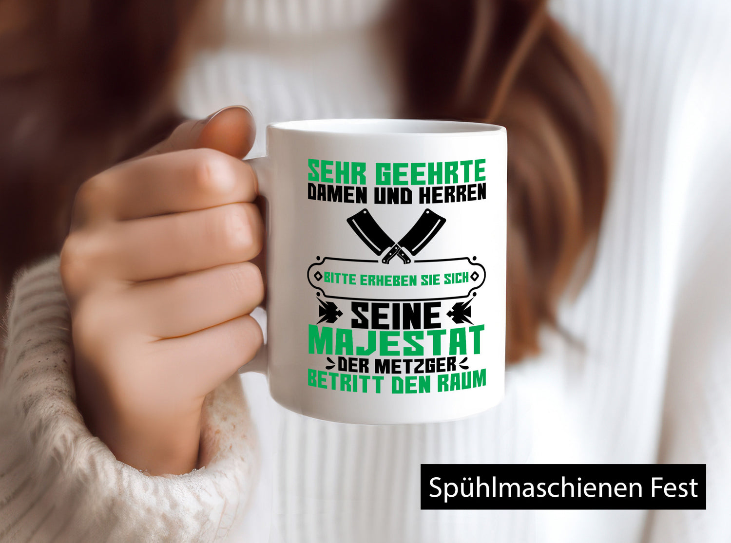 Erheben sie sich der Metzer betritt den Raum | Metzger Humor Geschenkidee Tasse