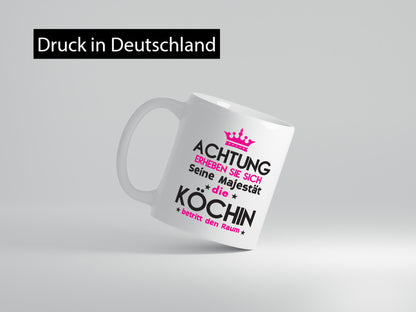 Seine Majestät Köchin | Chefköchin Chefkoch Humor Arbeit Kollegen Büro Tasse
