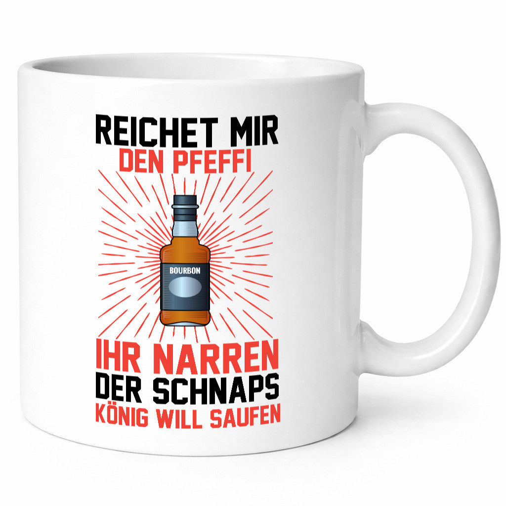 Der schnaps könig will saufen | Pfeffi Party lustiger Spruch Geschenk Humor