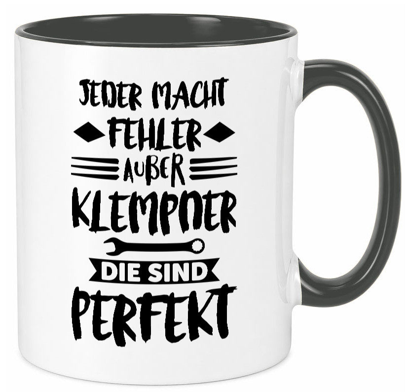 Jeder macht fehler nur Klempner sind Perfekt Humor Geschenkidee Tasse