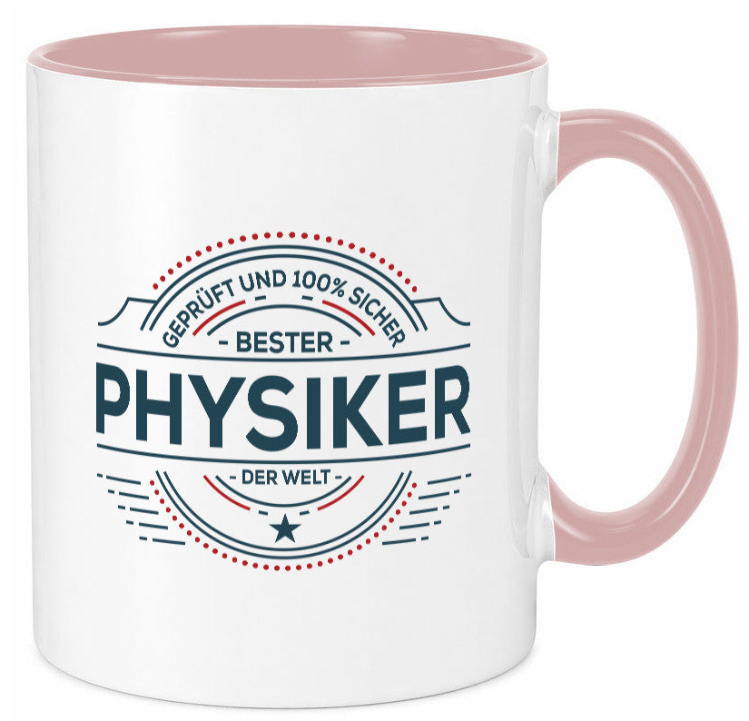 Geprüft und sicher: Physiker | Physik lustiger Spruch Geschenk Humor