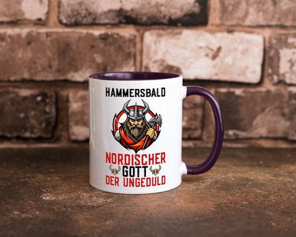 Hammersbald Nordischer Gott der ungeduld Humor Geschenkidee Tasse