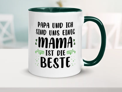 Papa und ich sind uns einige Mama ist die beste | Muttertag Geschenk Familie