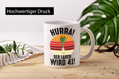 Hurra der lauch wird 41 | 41. Geburtstag Ehrentag lustig Geschenkidee Geschenk