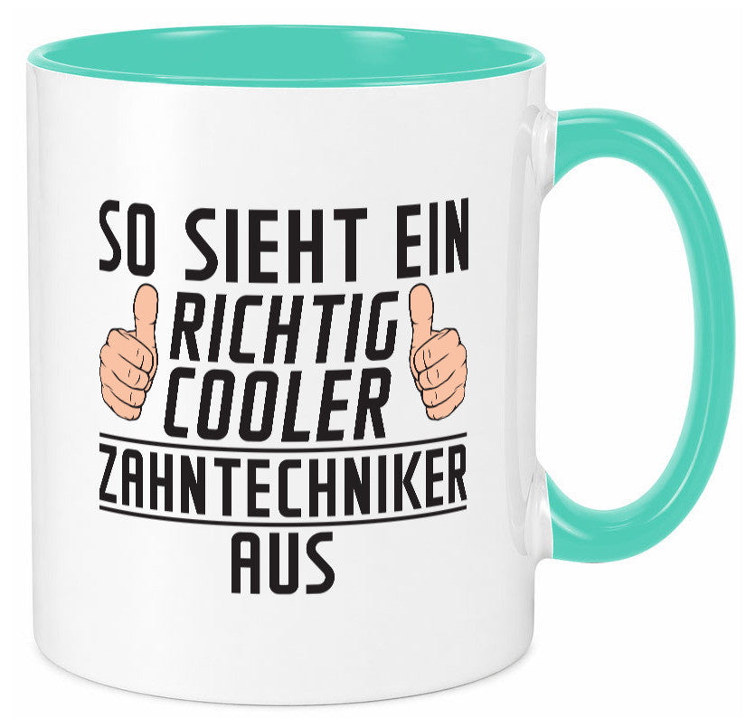 Richtig Cooler Zahntechniker | Zahnmedizin Geschenkidee Humor Tasse