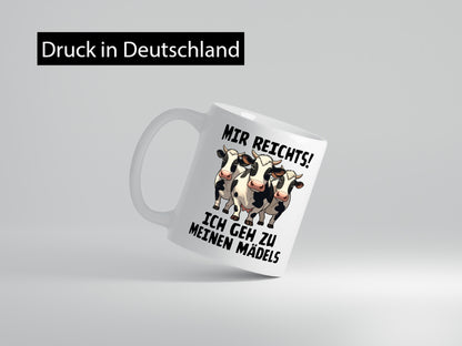 Mir reichts ich geh zu meinen Mädels | Landwirt Kühe v2 Geschenkidee Humor Tasse