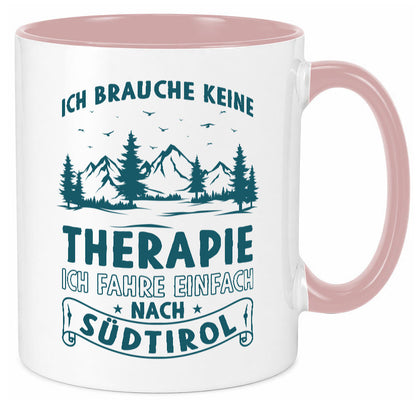 Keine Therapie, ich muss nach Südtirol | Berge Wald Geschenkidee Humor Tasse