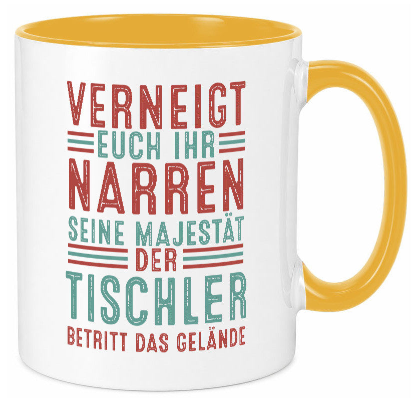 Verneigt euch: Tischler | Handwerk Beruf Tischlerei Geschenkidee Arbeit Tasse