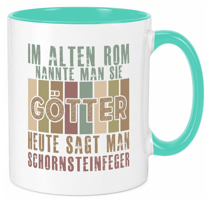 Heute sagt man: Schornsteinfeger | Kaminkehrer Geschenkidee Humor Tasse