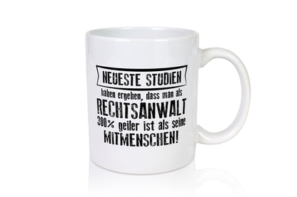 Neuste Studien: Rechtsanwalt | Anwalt Jurist lustig Humor Geschenkidee Geschenk