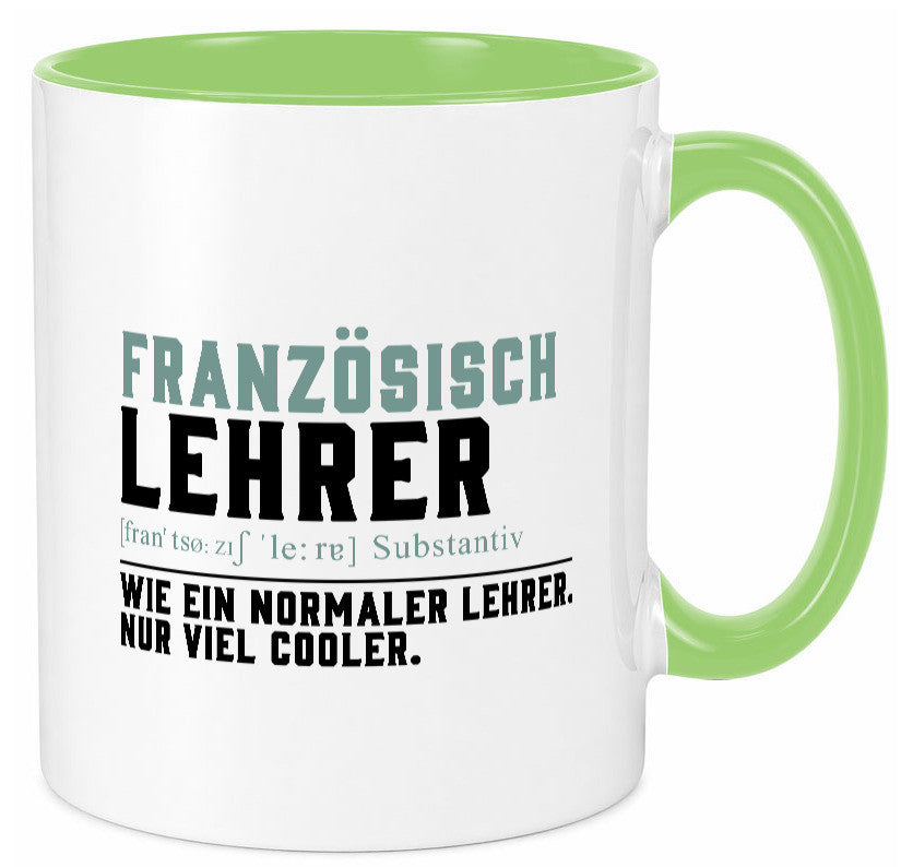 Französischlehrer | Lehrer Unterricht Lieblingslehrer lustig Humor Geschenkidee