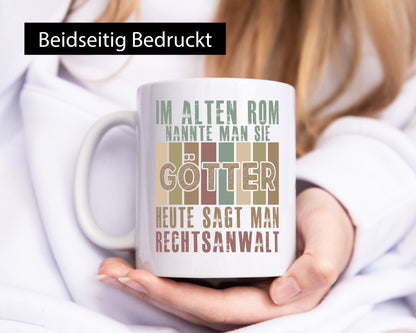 Heute sagt man: Rechtsanwalt | Anwalt Jurist Geschenkidee Humor Tasse