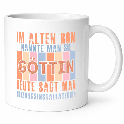 Heute sagt man: Heizungsinstallateurin | Heizung Geschenkidee Humor Tasse