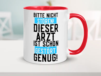 Bitte nicht stören | gestörter Arzt Sarkasmus Klinik Geschenkidee Humor Tasse