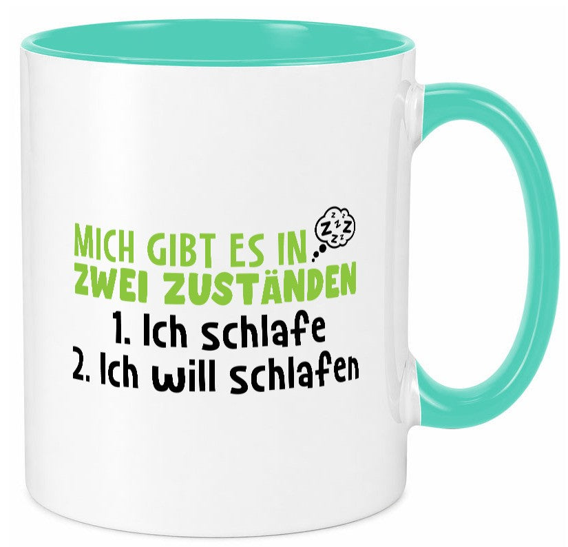 Zwei Zustände | Schlaf Faulpelz Schlafmütze Müdigkeit lustig Humor Geschenkidee Tasse