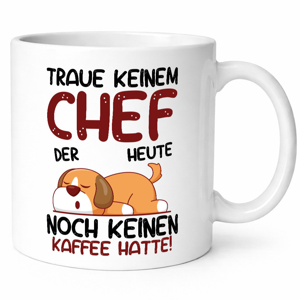 Traue keinem Chef | Führungskraft Vorgesetzter lustiger Spruch Geschenk Arbeit