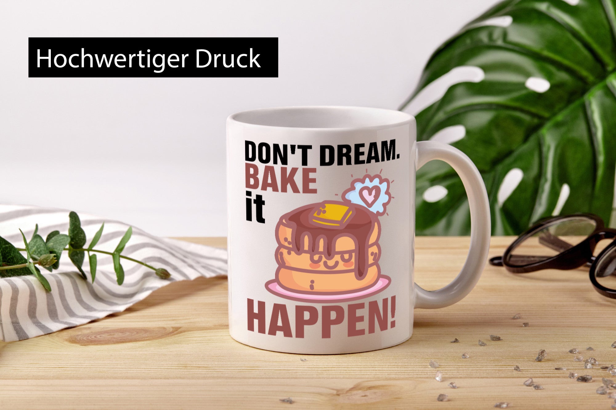 Don`t dream | backen Bäcker Kuchen Bäckerin Geschenkidee Humor Tasse