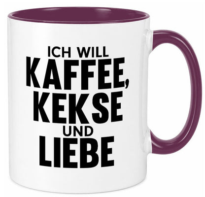Ich will Kaffee, kekse und Liebe | Beziehung Kaffeetrinker Geschenk Humor Tasse