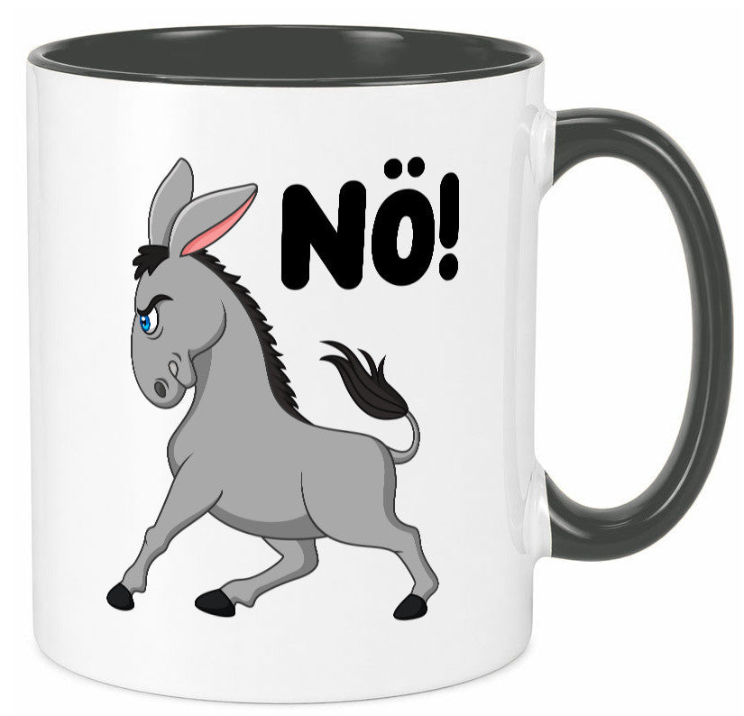 Nö | Sturer Esel hab kein bock lustig Humor Geschenkidee Geschenk Tasse