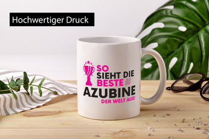 Die Weltbeste Azubine | Ausbildung Lehre Lehrling Geschenk Humor Geschenkidee