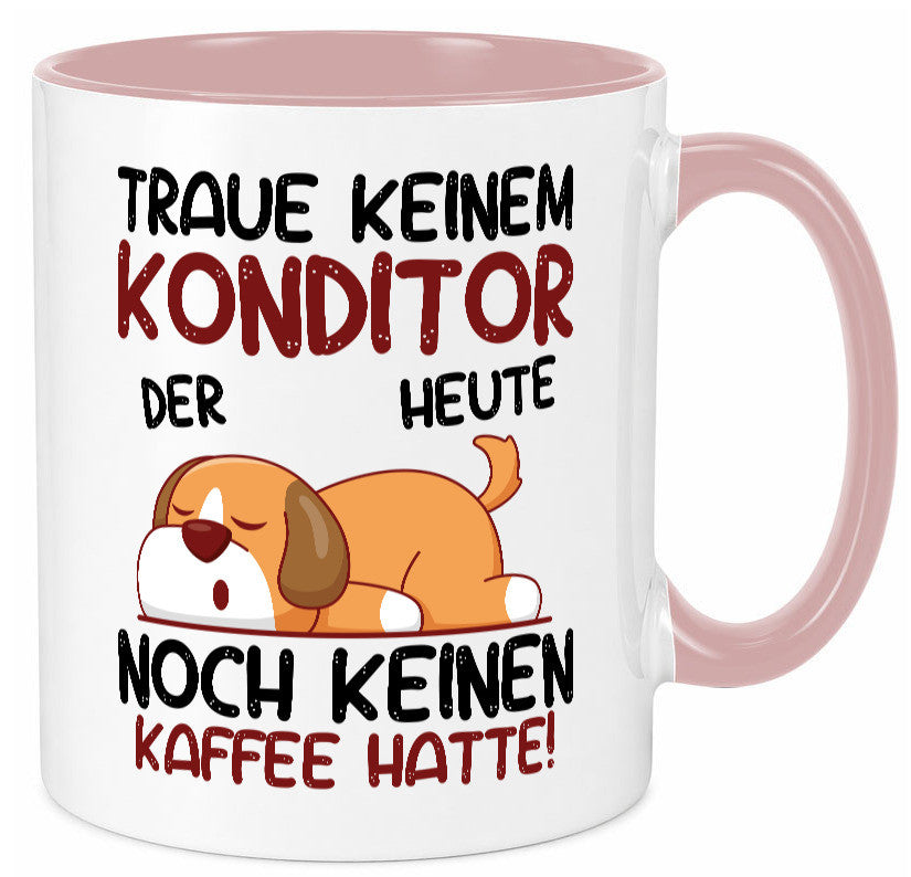 Traue keinem Konditor | Konditorei Humor Geschenkidee Tasse