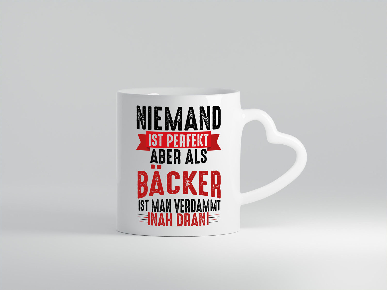 Als Bäcker ist man verdammt nah dran um Perfekt zu sein Geschenkidee Humor Tasse