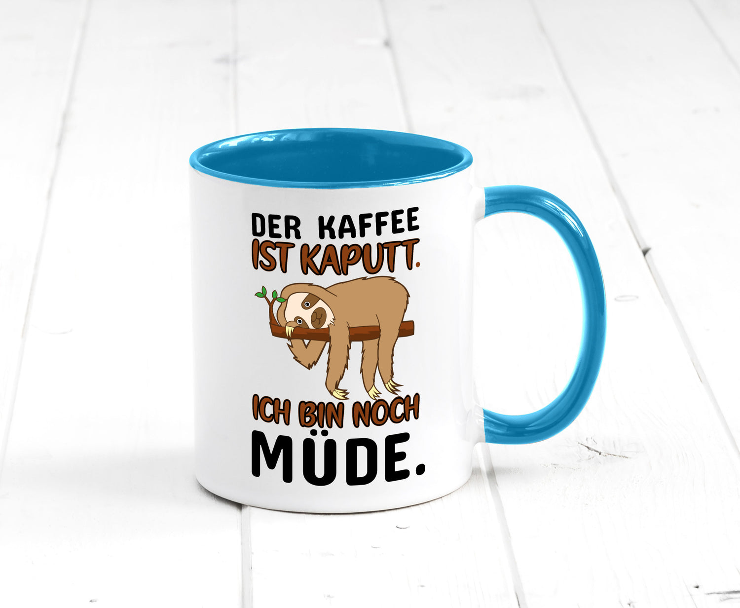 Der Kaffee ist kaputt v2 Geschenk Humor Geschenkidee lustiger Spruch Tasse