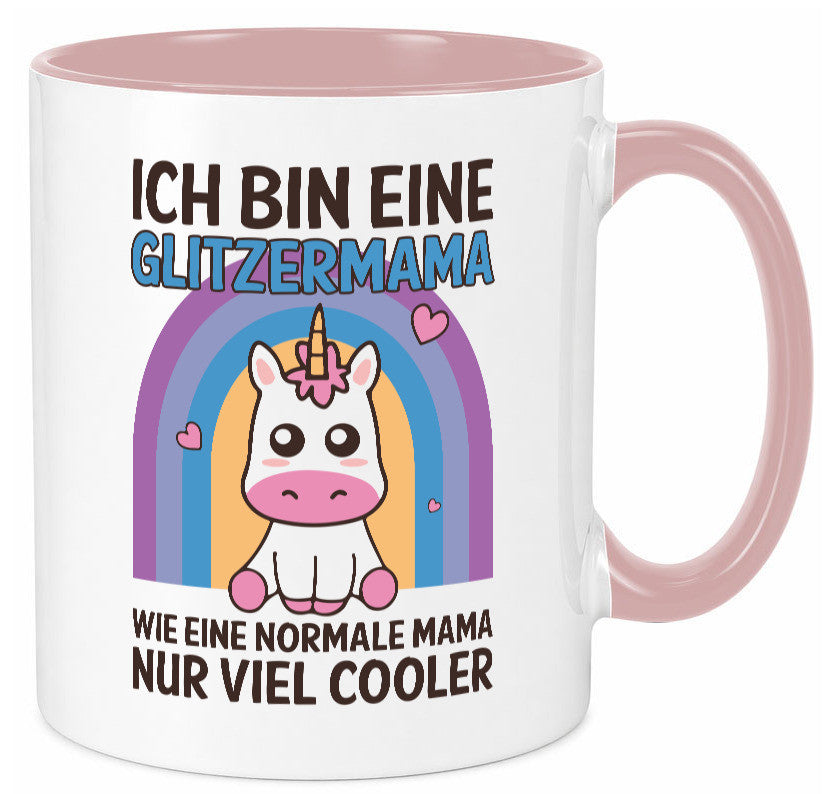 Glitzermama, wie normal, nur cooler | Einhorn Geschenkidee Familie Humor Tasse