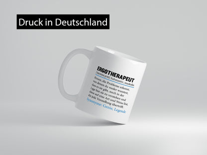 Ergotherapeut | Spruch Ergotherapie Beruf Humor Arbeit Kollegen Büro