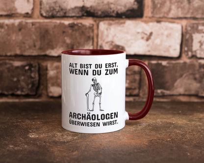 Alt werden | Geburtstag Tasse lustiger Spruch Alter Geschenk Geschenkidee